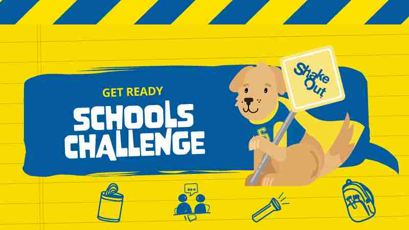 Stan the dog holding a ShakeOut road sign in front a lined page that reads Get Ready Schools Challenge